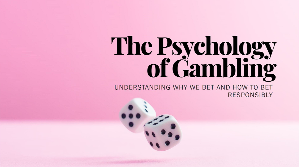 Betting Psychology: The Mind of a Gambler